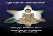 Quantum Buddhism EN book - avalonlibrary.net Bodhana Sutra - Quantum Buddhism.pdfphysics and quantum gravity can provide a scientifically plausible accommodation of the Buddhist (and