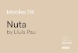 Nuta - Mobles 114€¦ · by Lluís Pau Pau Claris 99 / esc 2 1r 2a 08009 Barcelona Tf. +34 932 600 114 mobles114@mobles114.com. ENG Nuta is a barstool collection that stands out