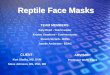 Reptile Face Masks - University of Wisconsin–Madisonhomepages.cae.wisc.edu/.../reports/BME_Face_Masks_PPT.pdf · • Construct restraining units for reptiles • Design lighter