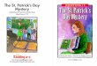 The St. Patrick’s Day LEVELED BOOK • N Mystery The St ......2015/03/01  · things seem to be happening this St. Patrick’s Day.” The St. Patrick’s Day Mystery • Level N