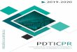 PDTIC/PR 2019-2020 · 12 PRESIDÊNCIA DA REPÚBLICA - PDTIC/PR 2019-2020 Sigla Descrição ABIN Agência Brasileira de Inteligência AEP Assessoria Especial do Presidente da República