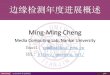 New Ming-Ming Chengvalser.org/2017/ppt/APR/valse2017_cmm.pdf · 2017. 11. 7. · •Low-level cues such as color, intensity, gradient, texture, etc. •Employ various classification