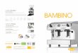 Coffee Grinders · Video Fracino are pleased to announce the introduction of the eye-catching and compact Bambino coffee machine. The Bambino provides a top quality 1 or 2 group coffee