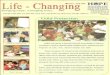  · Life - Changing April 2006 Bringing hope. Changing lives. worldwide Yayasan Hope Indonesia Lt. 7 l. Gunung Sahari 39 Jakarta Pusat 10720 Telp (021) 600-9091 , Fax (021) 601-0570
