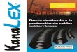 DUCTO PARA PROTECCIÓN DE CABLES SUBTERRÁNEOS · Tabla 1 – Comparativo del Coeficiente de Fricción Tipo de ducto Coeficiente de Fricción Ducto KANALEX 0,3 Tubo de PVC 0,4 