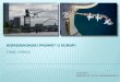 HIDROAVIONSKI PROMET U EUROPIupravljanje brodom (zvanje voditelja brodice.) PROPISI ZA HIDROAVIONE Generalna regulatorna praksa je da hidroavioni mogu slobodno slijetati na more na