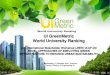 UI GreenMetric World University Rankingggi.dcp.ufl.edu/_library/files/Presentation Day 3/UI GreenMetric-JISW.pdf · • Prof. Gunawan Tjahjono to Universidad de Nuevo Leone, Monterrey,