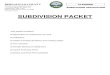 This packet outlines the necessary steps for processing a ...€¦ · Sketch and Final Plat checklists. This packet outlines the necessary steps for processing a Minor ... 415 Silver