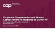 Corporate Compensation and Human Capital Actions in ... ... Corporate Compensation and Human Capital