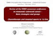 Review of the ESMO consensus conference on metastatic ... ... Chiara Cremolini University of Pisa Azienda Ospedaliero-Universitaria Pisana ESMO Preceptorship Programme –Colorectal