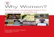 Why Women?unlirec.screativa.com/wp-content/uploads/2018/05/iansa...IANSA similarly has worked tirelessly to showcase the signiﬁ cance of the contribution of women members of civil