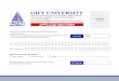 GIFT UNIVERSITYI hereby undertake to provide all the requisite documents, including academic degrees/certificates, mentioned in the admission form, before the commencement of classes