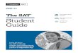 Information about the SAT Test-taking advice Student2020-21 Student Guide Information about the SAT® Test-taking advice and tips Sample test questions Learn all about the SAT at sat.org