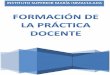 FORMACIÓN DE LA PRÁCTICA DOCENTE - ISMIismi.edu.ar/wp-content/uploads/2017/02/PRACTICA... · La metodología pedagógica conoclda como "aprendlzaje-servicio" ha sido definida como