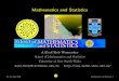 Mathematics and Statisticsrsw/maths+stats.pdf · +61 2 9385 7111 Faculty of Science Algebra & Discrete Mathematics Biomathematics Biostatistics Computational Mathematics Dynamical