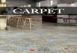 CARPET - carryshop.ch · Carpet Vestige 25,1x75,6 cm C-550 Town Grey 25,1x75,6 cm C-540 Carpet Vestige Hill 25,1x75,6 cm C-574 Carpet Cenefa 5x75,6 cm C-350 Central Gold Lista 1,5x75,6