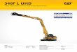 340F L UHD - Teknoxgroup · 2017. 7. 11. · Caterpillar offers the best-in-class work tool capability – bigger and more versatile work tools for bigger and more versatile demolition
