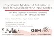 OpenQuake Modeller: A Collecon of Tools for Developing ......2012/10/24  · OpenQuake Modeller: A Collecon of Tools for Developing PSHA Input Models 15th World Conference on Earthquake