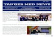 TANGER MED NEWS€¦ · TANGER MED NEWS 4 Ports : TANGER MED PORT AUTHORITY On June 27th, 2018, the port of Marseille-Fos gathered the constitutive General Assembly of the MEDPorts