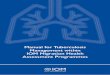 Manual for Tuberculosis Management within IOM Migration ... · Manual for Tuberculosis Management within IOM Migration Health Assessment Programmes. The opinions expressed in the