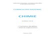 CHIMIE · 4 Preliminarii Curriculumul la disciplina Chimie pentru clasele VII-IX, alături de manualul școlar, ghidul metodologic, softurile educaționale etc. face parte din ansamblul