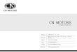 CN MOTORScnmotors.co.kr/default/img/images/intro_en.pdf · Name • CN Motors Co., Ltd. Address • Wonchang-dong 393-135, Seo-gu, Incheon, Korea Phone • +82.10.9716.3966 Fax. •