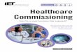 Healthcare commissioning - time for a more business like … · 4 Healthcare Commissioning – time for a more business-like approach? Fig.1: An example of a typical accountable care