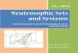 Journal of Neutrosophy - University of New · PDF file lications on advanced studies in neutrosophy, neutrosophic set, neutrosophic logic, neutrosophic probability, neutrosophic statis-tics