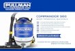 COMMANDER 900...3 Commander 900 Congratulations on the purchase of your new Pullman Advance Backpack vacuum cleaner Commander 900. Your Pullman Advance Backpack has been manufactured