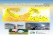 ANNUAL CLIMATE ASSESSMENT 2016 SINGAPORE · Page 3 Singapore Climate in 2016 2016, with a mean annual temperature of 28.4 C, is Singapore’s warmest year on record since 1929. This
