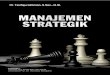 Mengenal Manajemen Strategik 1...Mengenal Manajemen Strategik 3 Cetakan Pertama 2016 Diterbitkan oleh Fakultas Ilmu Sosial dan Ilmu Politik Universitas Prof. Dr. Moestopo Beragama