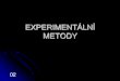 EXPERIMENTÁLNÍ METODYecentrum.fsv.cvut.cz/download/EXM/Exm 02.pdfMěření úhlů Velký praktický význam Kratší vývoj oproti délkovým jednotkám Pouhé rovnoměrné rozdělení