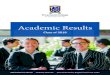 Academic Results - stleonards.vic.edu.au · Scholarship at Bond University for Commerce/Law. VCE Dux Emily Dare - ATAR 99.70 Emily joined St Leonard’s in year 7 and was a highly