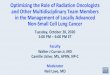 Optimizing the Role of Radiation Oncologists and Other ...images.researchtopractice.com/2020/Meetings/Slides/NSCLC...Optimizing the Role of Radiation Oncologists and Other Multidisciplinary