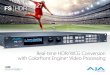 Real-time HDR/WCG Conversion with Colorfront Engine Video … · 2018. 12. 5. · FS-HDR is your real world answer for up/down/cross conversions and realtime HDR transforms, built