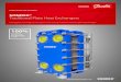 SONDEX® Traditional Plate Heat Exchangers€¦ · maintenance costs and better, more stable installations. Head By default, ... The heart of the plate heat exchanger is the plate