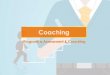 Coaching · 2020. 7. 24. · 02 Programas de Coaching Ejecutivo 1. Liderazgo Estratégico (8, 10 o 12 Hrs.) 2. Comunicación y Feedback Efectivo (8, 10 o 12 Hrs.) 3. Equipos de Alto