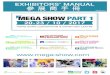 Mega Show 2017 (20-23 October 2017) (27-29 October 2017 ...2017.mega-show.com/pdf/orderform-Manual/ExhibitorManual...Email: ywjlp007@163.com Contact Person: Ms. Jia Li Ping Yiwu Zhongtong