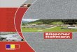 BÜHO ExportPro 8-Seiter ROMANIA - bueho€¦ · Construcþia: Hidroizolaþie suprafaþei podurilor cu asfalt turnat în acord cu RVS 15.362 ºi ZTV-ING partea 7 sau asfalt cilindrat
