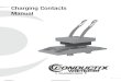 Charging Contacts Manual €¦ · capacitor charging in the following equipment: automatic guided vehicles (AGVs), pallet shuttle systems, and material handling systems. Charging