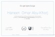Haneen Omar Abu-Khorj€¦ · Goo gle Digital Garage is hereby awarded this certificate of achievement for the successful completion of The Fundamentals of Digital Marketing certification