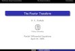 The Fourier Transform - Trinity Universityramanujan.math.trinity.edu/rdaileda/teach/s15/m3357/...The Fourier integral representation The Fourier transform Convolutions Likewise B(ω)