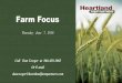 Farm Focus · 7/6/2018  · World Wheat Exporters. World Wheat Exporters. Corn Chart. Soybean Chart. Wheat Chart. Questions or Comments Call Dan Cowger 866-438-1065 Or E-mail dancowger@heartlandfarmpartners.com