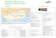 Market Brief on South Africa (SA) · 2016. 6. 15. · Market Brief on South Africa (SA) March 2016 Location Facts and Figures est. South Africa is located on the tip of the continent