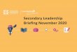 Secondary Leadership Briefing November 2020...National Programme responding to the impact of COVID-19 on the wellbeing of pupils • Funded by the Department of Education and Department