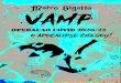 Livro - VAMP – OPERAÇÃO COVID 2020 - A5 · 2020. 10. 5. · A história dos anjos caídos que foram deuses na Terra e seus ﬁlhos neﬁlins, híbridos gigantes com poderes sobrenaturais