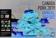 PORK 2019 ANNUAL...MESSAGE FROM THE CHAIR, HANS KRISTENSEN On behalf of the National Pork Marketing committee, I am pleased to present the Canada Pork 2019 Annual Report. As the incoming