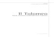Il Tolomeo · 2014. 12. 30. · 5 dedicato a Giulio Marra Nel 1995 vedeva la luce, all’Università di Venezia Ca’ Fo-scari, il primo numero del Tolomeo. Oggi, dopo quasi vent’anni,
