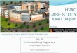 HVAC CASE STUDY MNIT Jaipur. - ccri.inccri.in/pdf/sustainable_habitat_2014/MNIT_case_study.pdfHVAC CASE STUDY MNIT Jaipur. Ajay Raj A2S consulting Engineers. C64B, Kalkaji, New Delhi