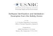 Software Verification and Validation: Examples from the Safety … · 2015. 9. 11. · T-H Codes for Licensing • Deterministic thermal-hydraulics analysis codes to perform/confirm